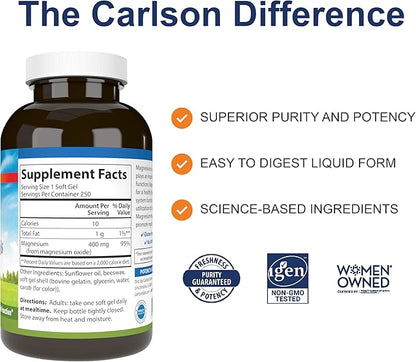 Carlson - Magnesium Gels, 400 mg of Magnesium per Softgel, Heart & Muscle Support, Magnesium Gel Caps, Bowel Function, Magnesium Supplement, 250 Softgels